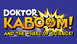 All Events By Date - Doktor Kaboom and the Wheel of Science
